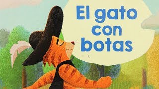 EL GATO CON BOTAS  cuento recopilado por Charles Perrault  cuentos clasicos infantiles
