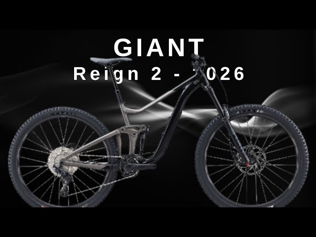 Giant Reign 2 Bicycle - 2026 - YouTube