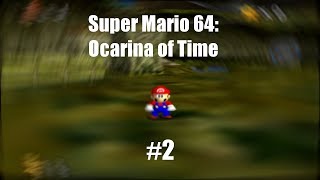 Super Mario 64: Ocarina of Time Playthrough [#2]