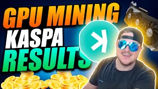 GPU Mining Kaspa Results