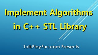 073 - How to Implement Algorithms in C++ STL Library - std::apply, std::invoke