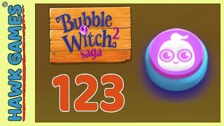Bubble Witch 2 Saga Level 123 Hard (Ghost mode) - 3 Stars Walkthrough, No Boosters