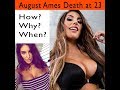 August Ames Dies At 23