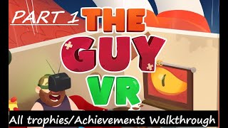 The Guy VR(Suicide guy) -100% Platinum Walkthrough Part 1 - All trophies/Achievements.First 5 levels