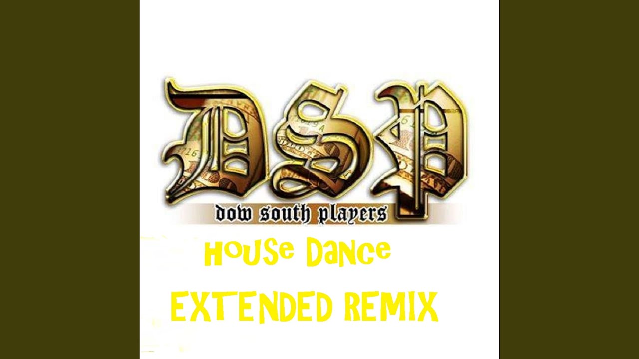 Dow South Players House Dance (Remix)