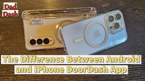 The Differences Between DoorDash app for Iphone and Android #doordash #gigeconomy @Mr.Betonyou