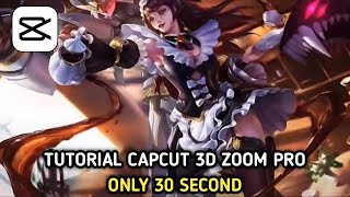 TUTORIAL 3D ZOOM PRO | CAPCUT