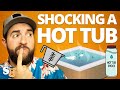 How To SHOCK Your HOT TUB | Swim University