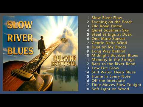 DJ ESTER - Slow River Blues - Relaxing Instrumental (Album 2026)