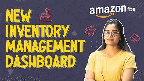 Hidden Features of Amazon FBA’s New Inventory Management Dashboard You Need to Know