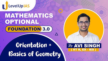 Mathematics Foundation 2023 | Orientation Session & Basics of Geometry | By S. Avi (IIT R, IES)