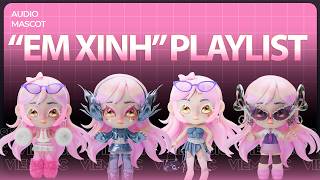 Details Tất Tần Tật 28 Bài Hát Cực Đỉnh Từ Em Xinh Say Hi, Giai Điệu Căng Đét - Xem Là Mê | Playlist 2026 Guide
