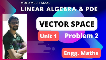 Vector Algebra - Problem 2 - Linear Algebra and Partial Differential Equations - ANNA UNIV SYLLABUS