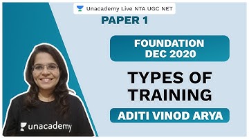 NTA UGC NET SEP 2020 | Types Of Training | Commerce | Aditi | Unacademy Live