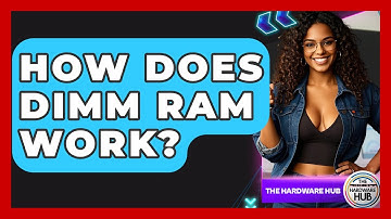 How Does DIMM RAM Work? - The Hardware Hub