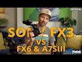 Sony FX3 in-depth review and comparison vs the FX6 & A7SIII