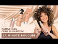 🕒 La Minute Bouclée |  KERASTASE CURL MANIFESTO #cheveuxbouclés