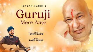 Download Lagu Guruji Mere Aaye | Gagan Sahni | Bawa Gulzar | Guruji Birthday Special| Latest Bhajan 2025 MP3 Download Lagu Guruji Mere Aaye | Gagan Sahni | Bawa Gulzar | Guruji Birthday Special| Latest Bhajan 2025 MP3