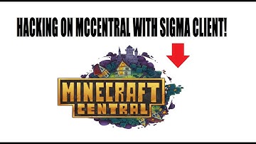 HACKING ON MCCENTRAL WITH SIGMA CLIENT!
