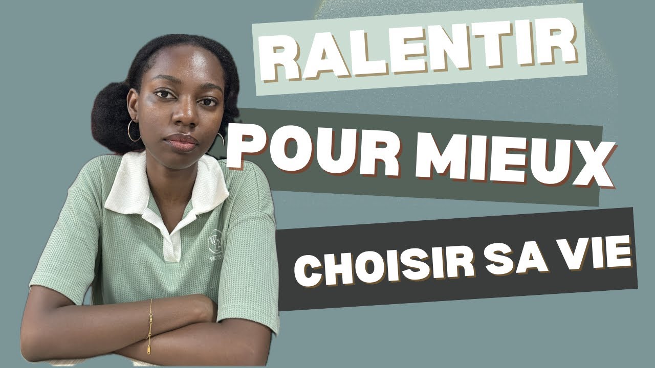 Ralentir pour mieux choisir sa vie : Écoute de soi & intuition