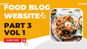 FOOD BLOGGING WEBSITE Vol 1 - Part 3 | Create menu in WordPress |Set home page and post page
