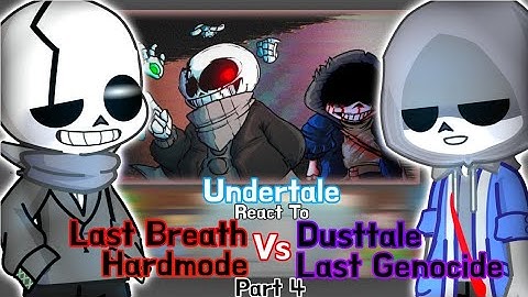 Undertale React To Last Genocide Vs Last Breath Part 4 (Request) // GachaLife2