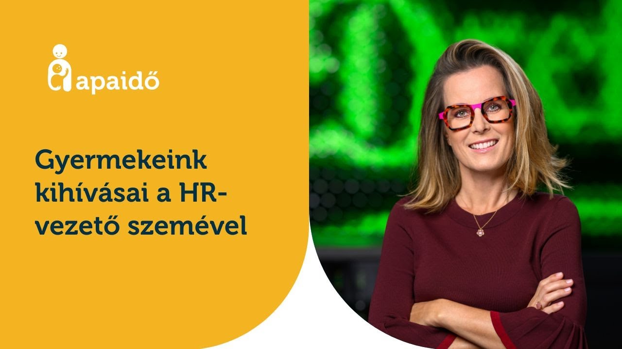 Gyermekeink kihívásai a HR vezető szemével / Kreiter Éva – Dreher / Apaidő Podcast 35. adás