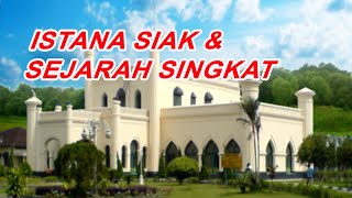 Istana Siak dan sejarah Singkat dan Wisata Riau @siak @riau