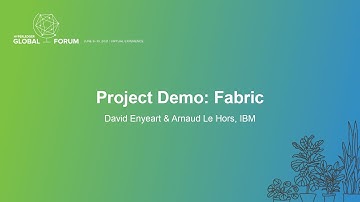 Project Demo: Fabric - David Enyeart & Arnaud Le Hors, IBM