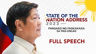 FULL SPEECH: President Ferdinand Marcos Jr. State of the Nation Address | July 24, 2023