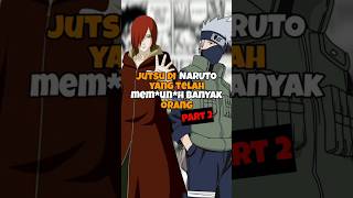 Jutsu di Naruto Yang Telah Mem*un*h Banyak Orang PART 2‼️#naruto #faktanaruto #narutoshippuden