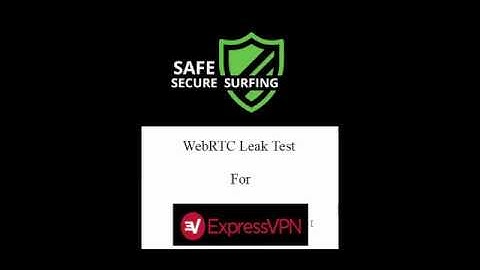 ExpressVPN WebRTC Leak Test