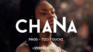 Bongo Fleva x AfroZouk instrumental Type Beat - Chana