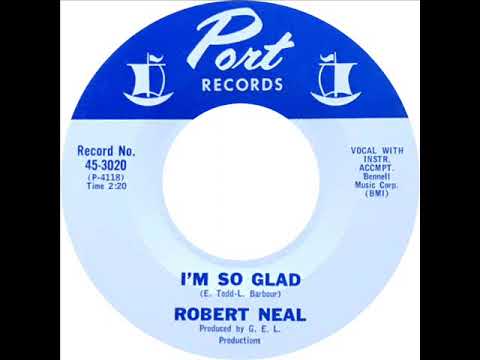 Robert Neal - I'm So Glad
