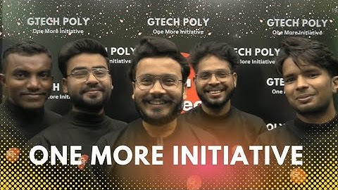 One More Initiative @gtechpoly