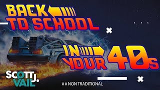 Going Back to School at 40