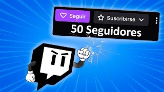 Get your first 50 followers (or more) on Twitch!!