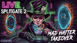 🔫 Splitgate 2 LIVE! Portal Warfare, Epic Battles & Multiplayer Mayhem! | The Mad Hatter