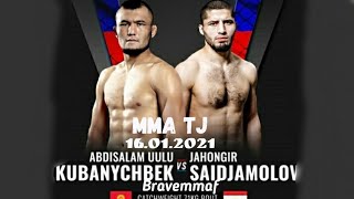 Jahongir Saidjamolov 🇹🇯 vs Abdisalam Uulu Kubanychbek 🇰🇬 Bravemmaf 16.01.2021