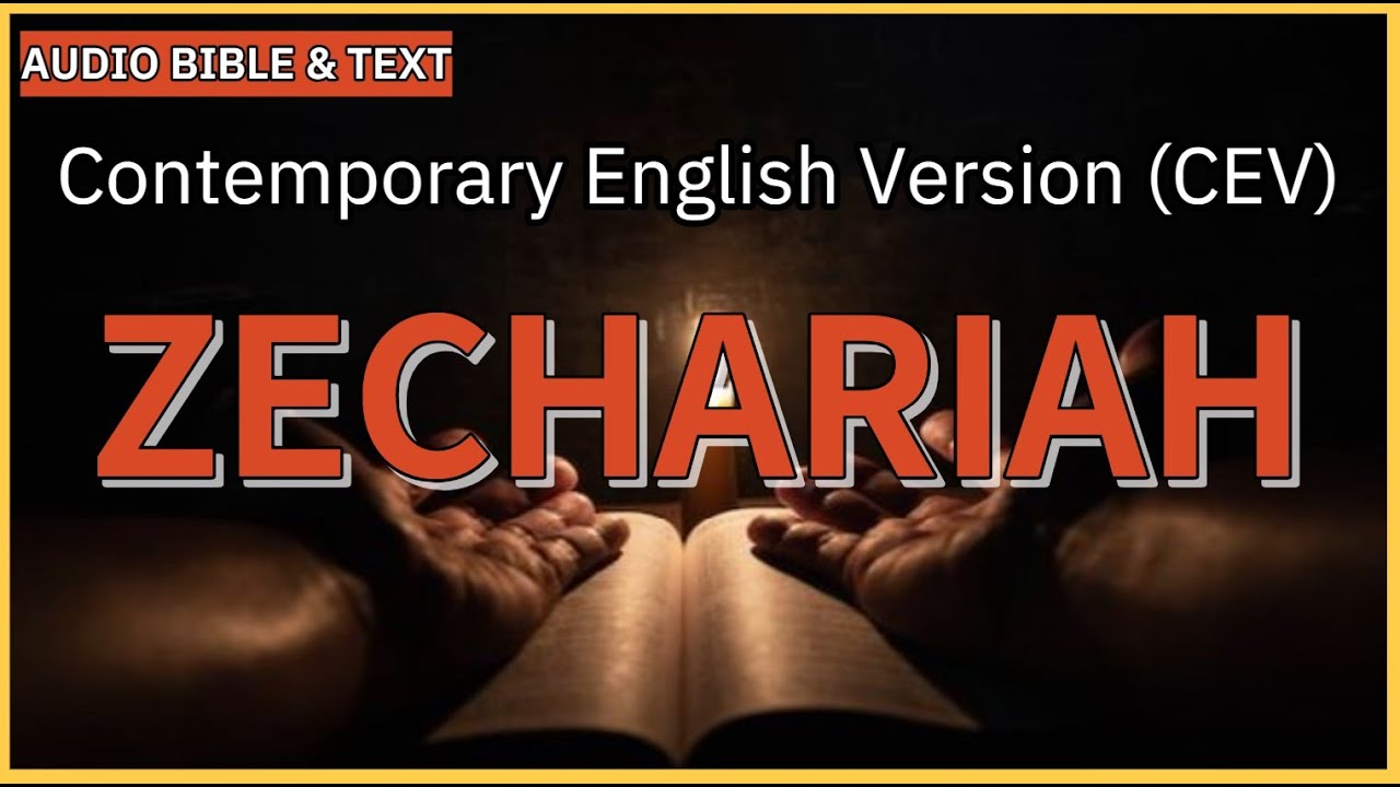 English Audio Bible | Zechariah (FULL STORY) | Contemporary English ...