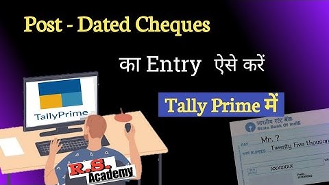 Tally prime post dated cheque entry management| tally prime future dated voucher