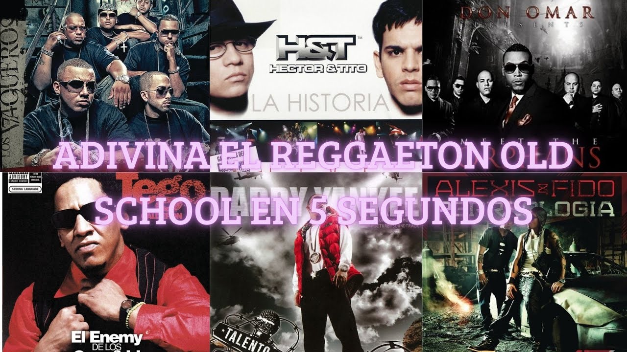 Adivina el REGGAETON  ANTIGUO con 5 segundos de la cancion!! OLD SCHOOL