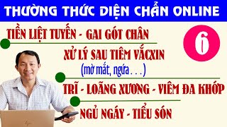 Thường Thức Diện Chẩn kỳ 6: Bệnh tiền liệt tuyến - Xử lý các triệu chứng sau tiêm vắc xin