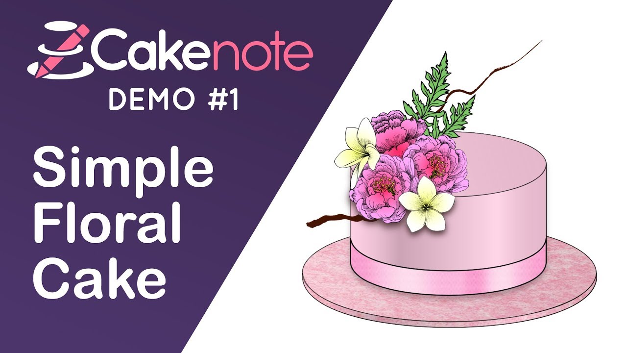 Cakenote Demo #1: Simple Floral Cake - YouTube