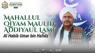 Mahallul Qiyam Maulid Addiyaul Lami Bersama Al Habib Umar Bin Hafidz