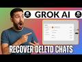 How to Recover Your Deleted Chats on Grok (2026)