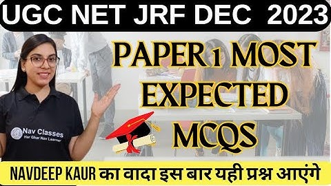 NTA NET JRF Dec 2023 | Paper 1 Most Expected MCQs | इस बार यही प्रश्न आएंगे | 31 Oct By Navdeep Kaur
