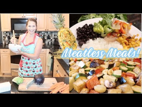 What's For Dinner?! Meatless Meal Ideas! Easy & Delicious Vegetarian