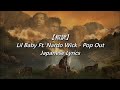 【和訳】Lil Baby ft. Nardo Wick - Pop Out (Lyrics)