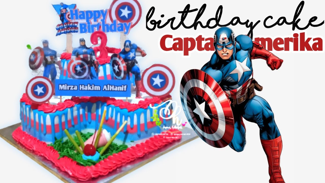 Kue Ulang Tahun Captain Amerika Birthday Cake Captain Amerika Youtube